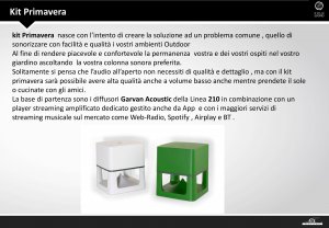 Kit Primavera: l'audio per il tuo giardino